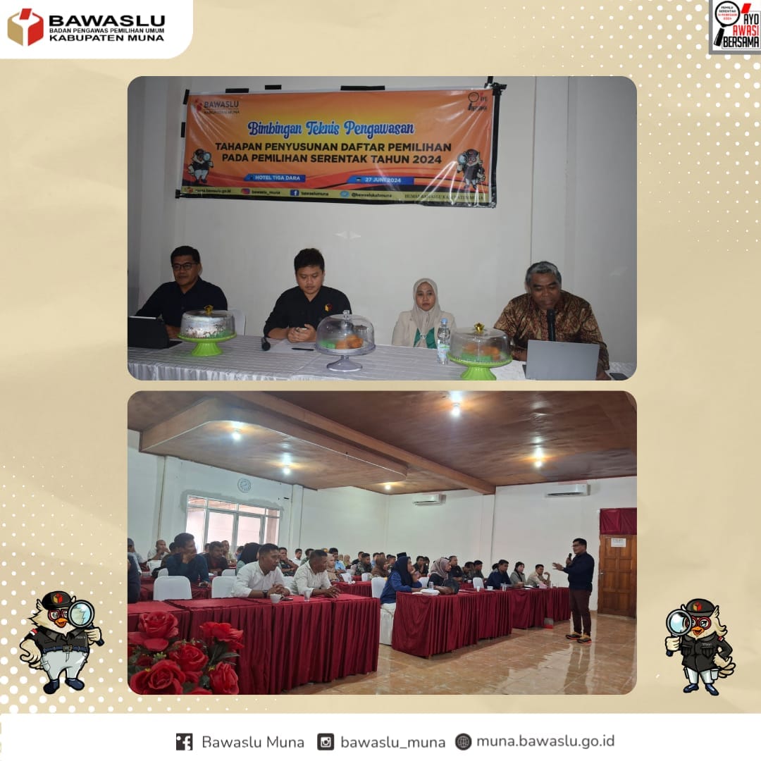 Bimtek dalam agenda Pengawasan Penyusunan Daftar Pemilih kepada Panwaslu Kecamatan se-Kabupaten Muna