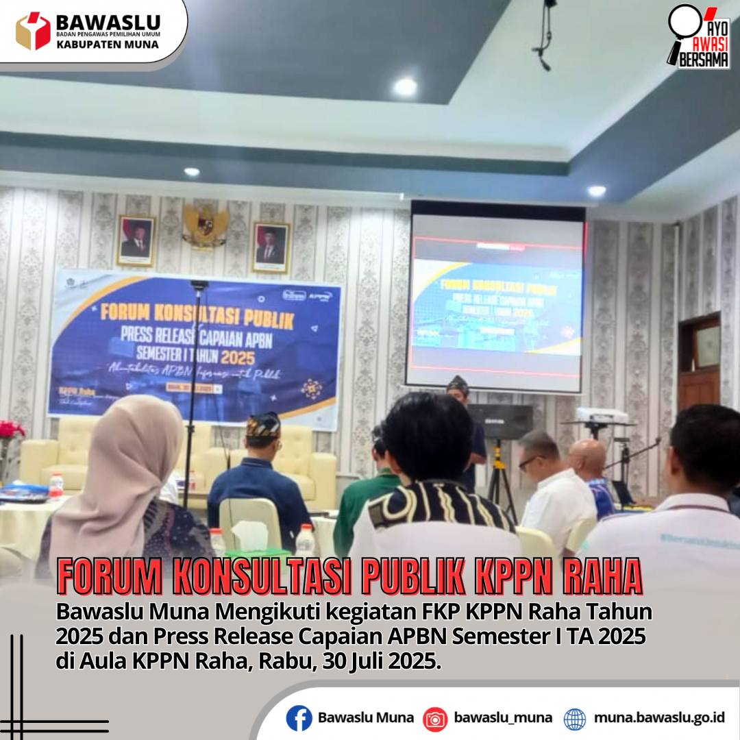 Forum Konsultasi Publik (FKP) KPPN Raha Tahun 2025