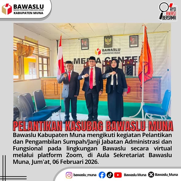 Pelantikan dan pengambilan sumpahjanji sebagai Pejabat Administrator di Sekretariat Bawaslu Kabupaten Muna