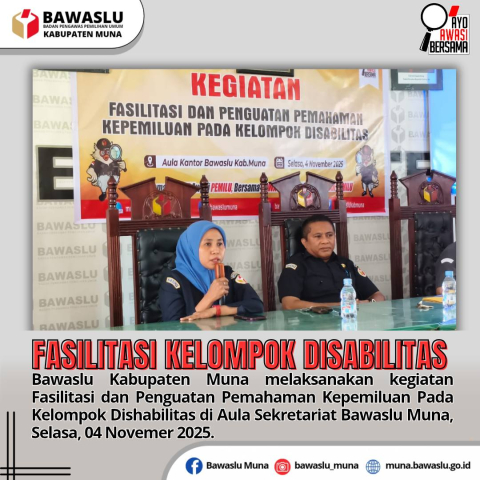 Fasilitasi dan Penguatan Pemahaman Kepemiluan Pada Kelompok Dishabilitas