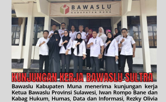 Kunjungan Kerja Ketua Bawaslu Provinsi Sulawesi Tenggara